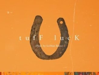 A-Reece Tuff Luck Mp3 Download
