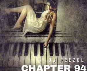 DJ FeezoL Chapter 94 Mix Download