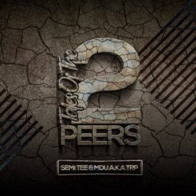 Semi Tee Tales of the 2 Peers Album Download