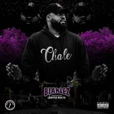 Blaklez Chale Mp3 Download