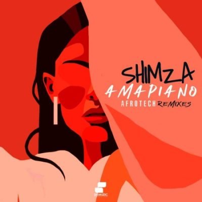 Shimza Amapiano Afrotech Remixes EP Download