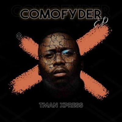 T-Man Xpress Comofyder EP Download