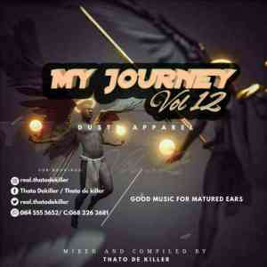 Thato De killer My Journey Vol. 12 Download