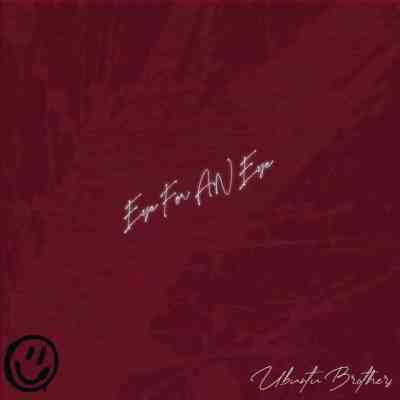Ubuntu Brothers Eye For An Eye Album Download