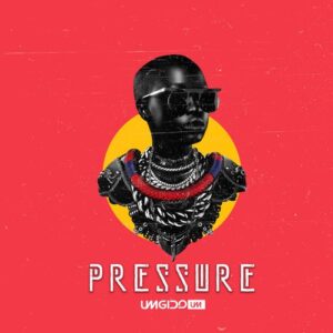 Umgido Pressure Mp3 Download