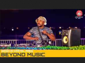 Beyond Music Groove Cartel Mix Download