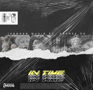 Kaygee SA In Time Mp3 Download