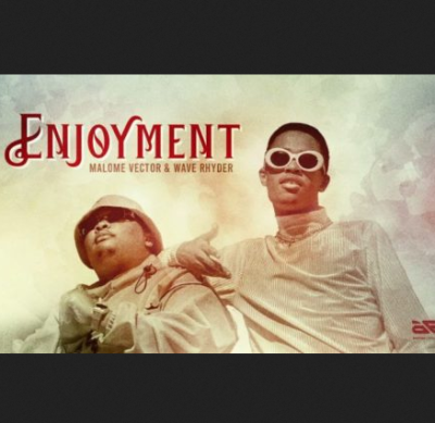 Malome Vector Enjoyment Mp3 Download