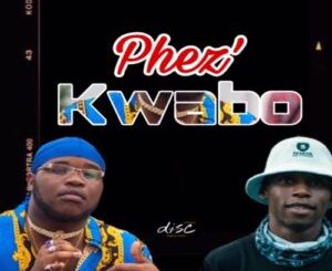 Melodic Bman PHEZ’KWABO Mp3 Download