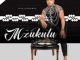 Mzukulu Ivila Laselawini Album Download