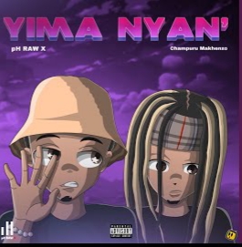 PH Raw X Yima Nyan Mp3 Download
