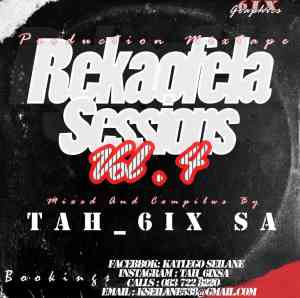 Tah_6ixSA Rekaofela Sessions Vol. 4 Mp3 Download