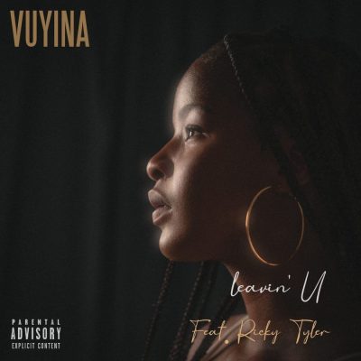 Vuyina Leavin' U Mp3 Download