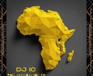 DJ IC The Adrenaline EP Download