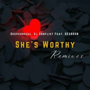 Deepconsoul She’s Worthy EP Download