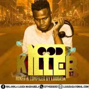 Luuda SA Mood Killer Vol. 17 Mix Download