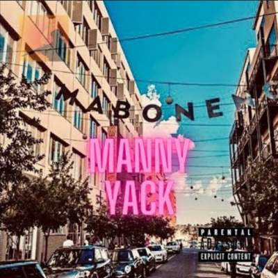 Manny Yack Maboneng 2022 Mp3 Download
