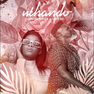 Mbuso Khoza Uthando Mp3 Download