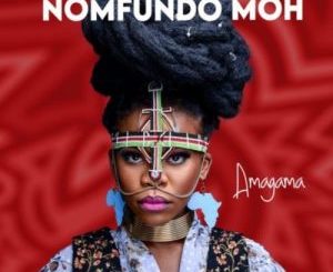 Nomfundo Moh Soft Life Mp3 Download