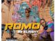 Romo Be Alright Mp3 Download