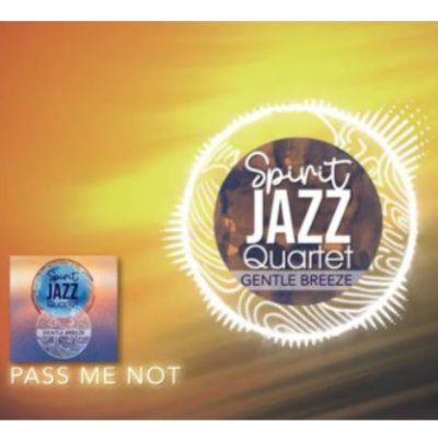 Spirit Of Praise Spirit Jazz Quartet Mp3 Download
