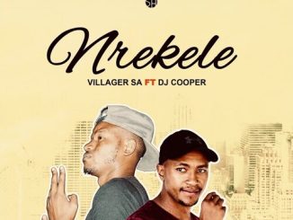 Villager SA Nrekele Mp3 Download