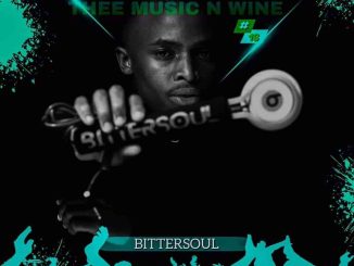 BitterSoul Thee Music N’ Wine Vol.16 Mix Mp3 Download