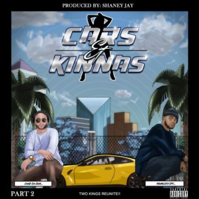 Chad Da Don Cars & Kinnas 2 Lyrics