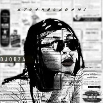DJ Obza Uthando Lwami Album Download