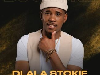 DJ Stokie Dlala Stokie Mp3 Download