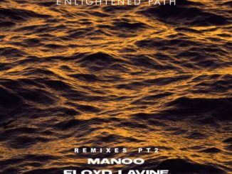 DJEFF Enlightened Path Remixes Pt 2 EP Download