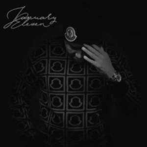 King Deetoy January Eleven Album Download
