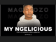 Magazozo My Ngelicious Mp3 Download
