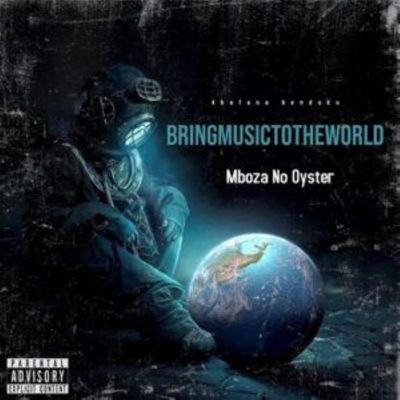 Mboza no Oyster Inside My Heart Mp3 Download