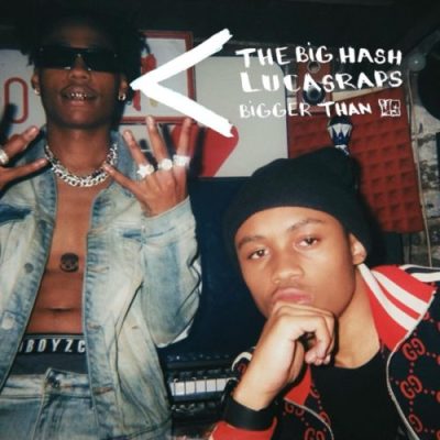 The Big Hash Bigger Than Us Mp3 Download