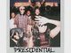 Tumi Tladi Presidential Mp3 Download