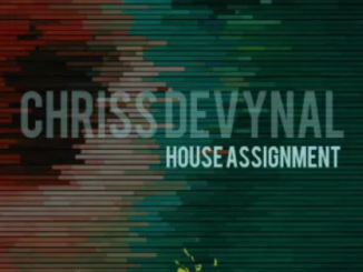Chriss DeVynal House Assignment EP Download