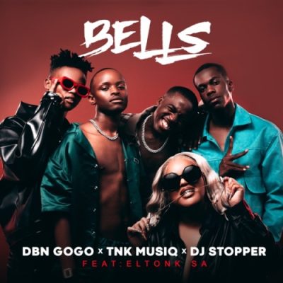 DBN Gogo Bells Mp3 Download