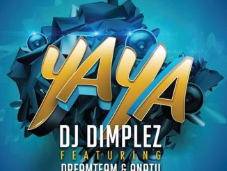 DJ Dimplez Yaya Mp3 Download