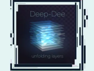 Deep-Dee Unfolding Layers EP Download