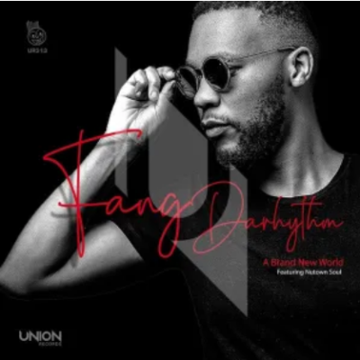 Fang DaRhythm A Brand New World EP Download