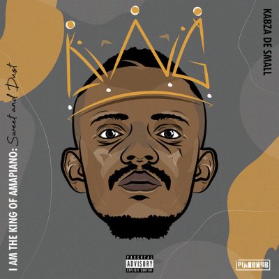 Kabza De Small I Am The King Of Amapiano Album Download