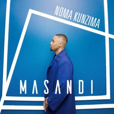 Masandi Noma Kunzima Mp3 Download