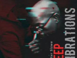 Master Sizwe Deep Vibration EP Download