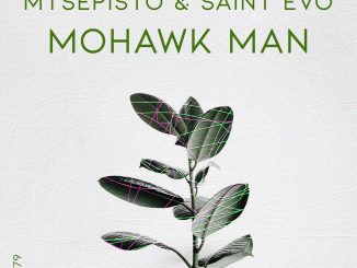 Mtsepisto Mohawk Man Mp3 Download