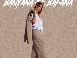 Pabi Cooper Banyana Ke Bafana Mp3 Download