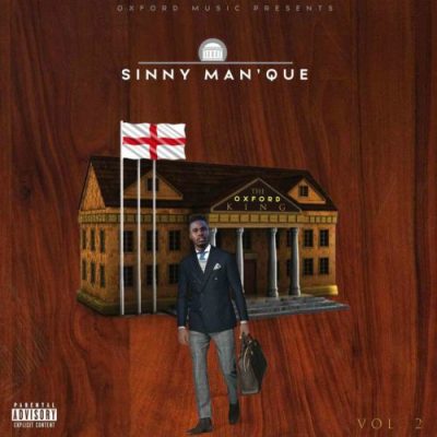Sinny Man’Que The Oxford King Vol. 2 EP Download