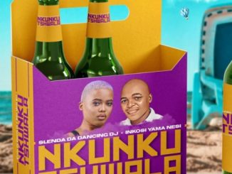 Slenda Da Dancing DJ Nkunku Tshwala Mp3 Download