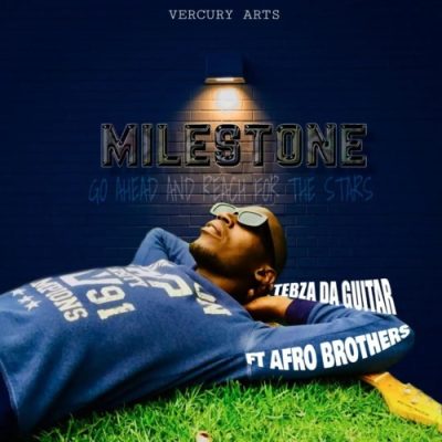 Tebza DA Guitar Milestone Mp3 Download