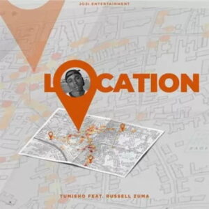 Tumisho Location Mp3 Download